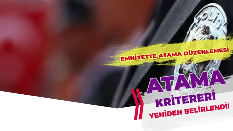 emniyete atama