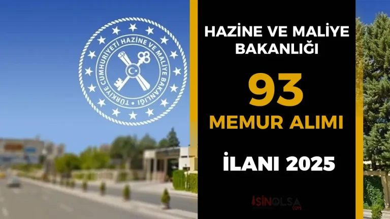 HMB 93 Memur (Hazine ve Maliye Uzman Yardımcısı ) Alımı 2025 İlanı